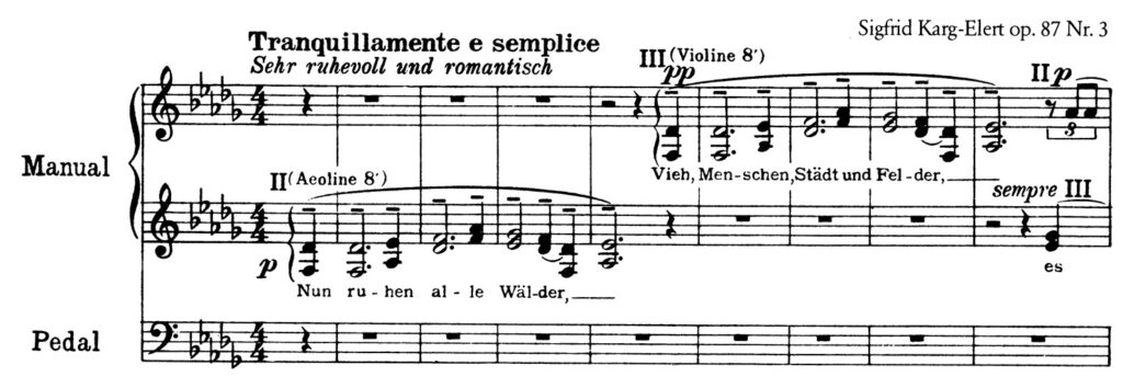 Excerpt from the musical score of Sigfrid Karg-Elert's Symphonic Chorale "Nun ruhen alle Wälder", Op.87, No.3.